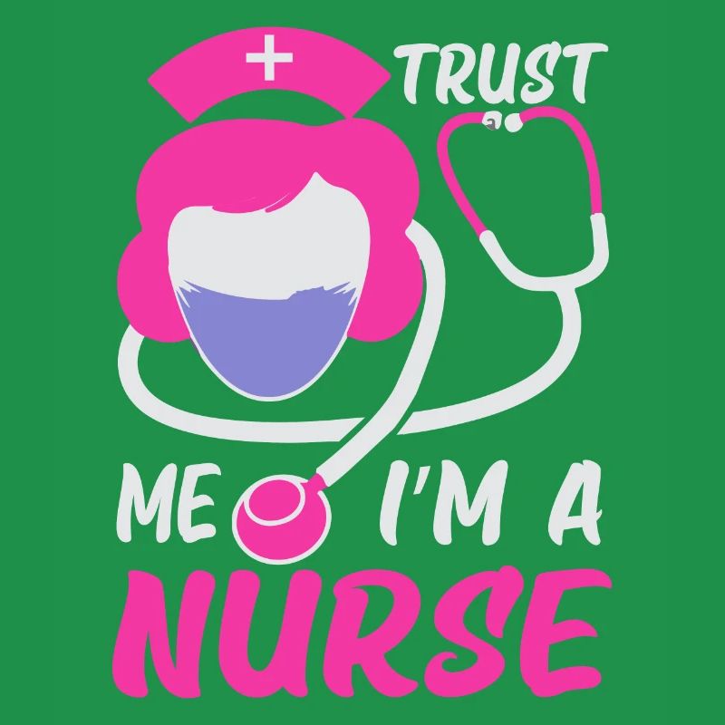 Vertrau mir, ich bin eine Krankenschwester