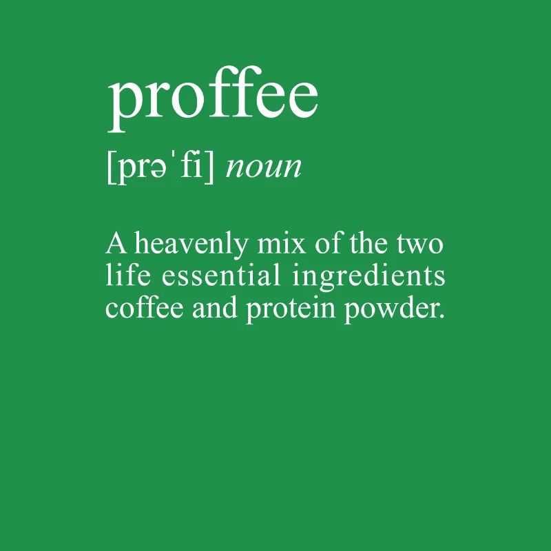 Proffee Definition Proteinpulver Kaffee