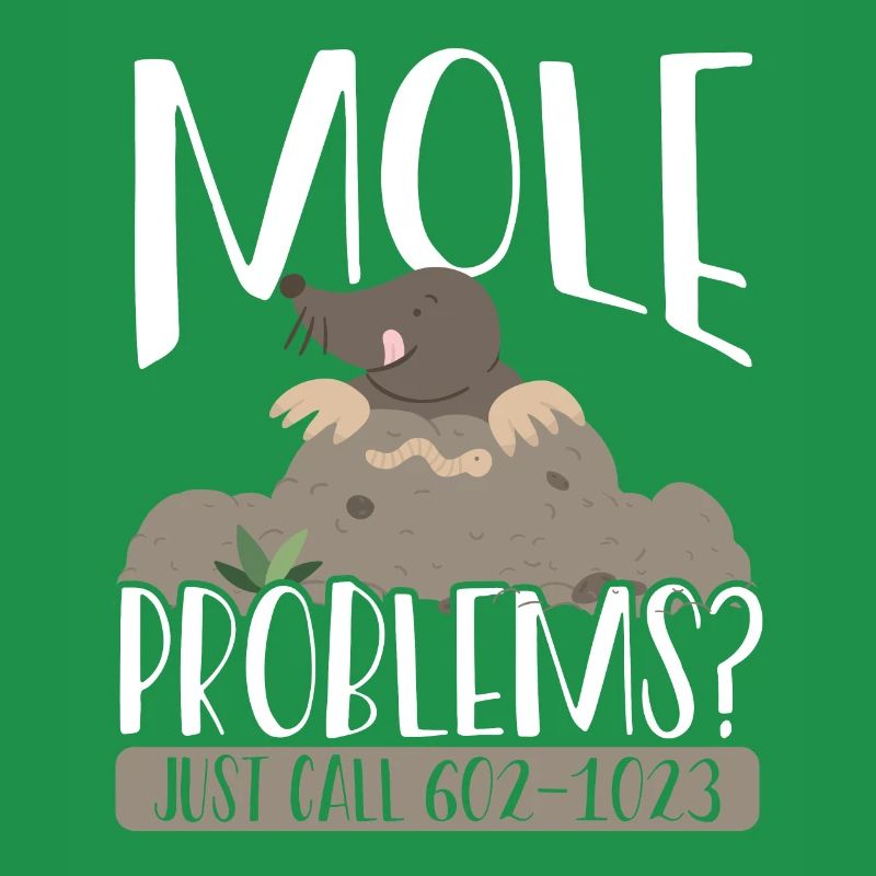 Mole Problems Just Call