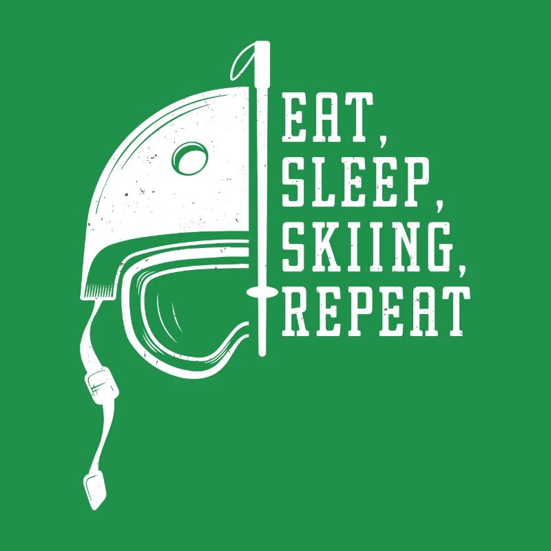 Eat Sleep Skiing Repeat