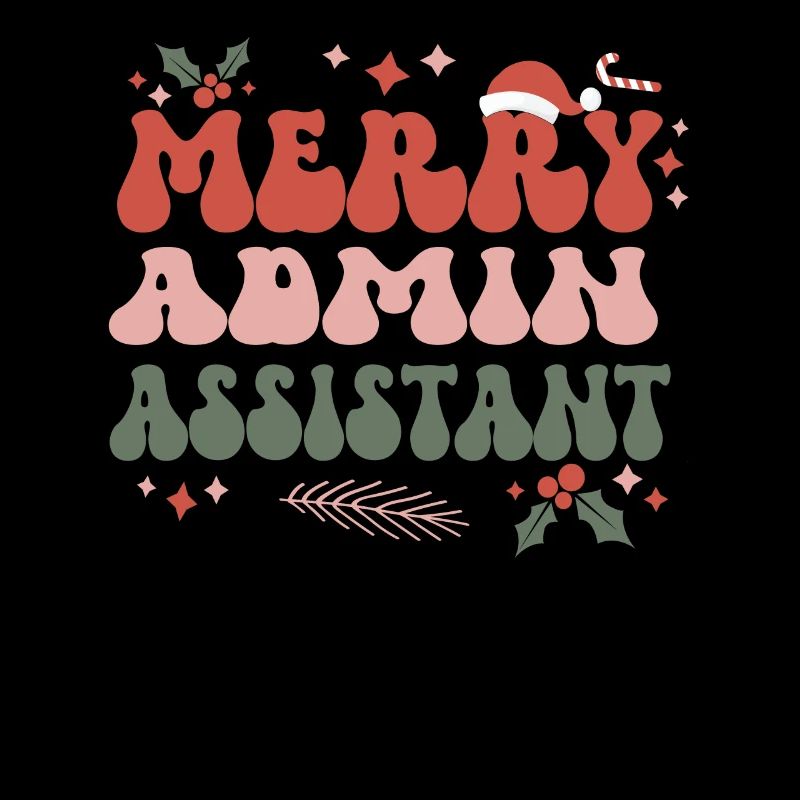 Admin Assistant Christmas Admin Assistants Xmas