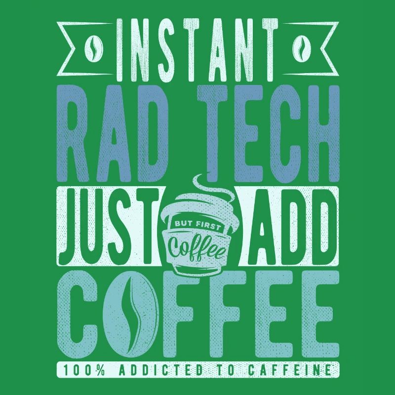 Rad Tech Kaffee Spruch