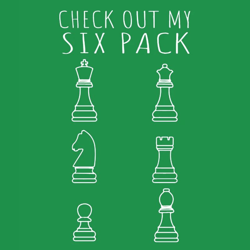 Check Out My Sixpack Funny Chess Player