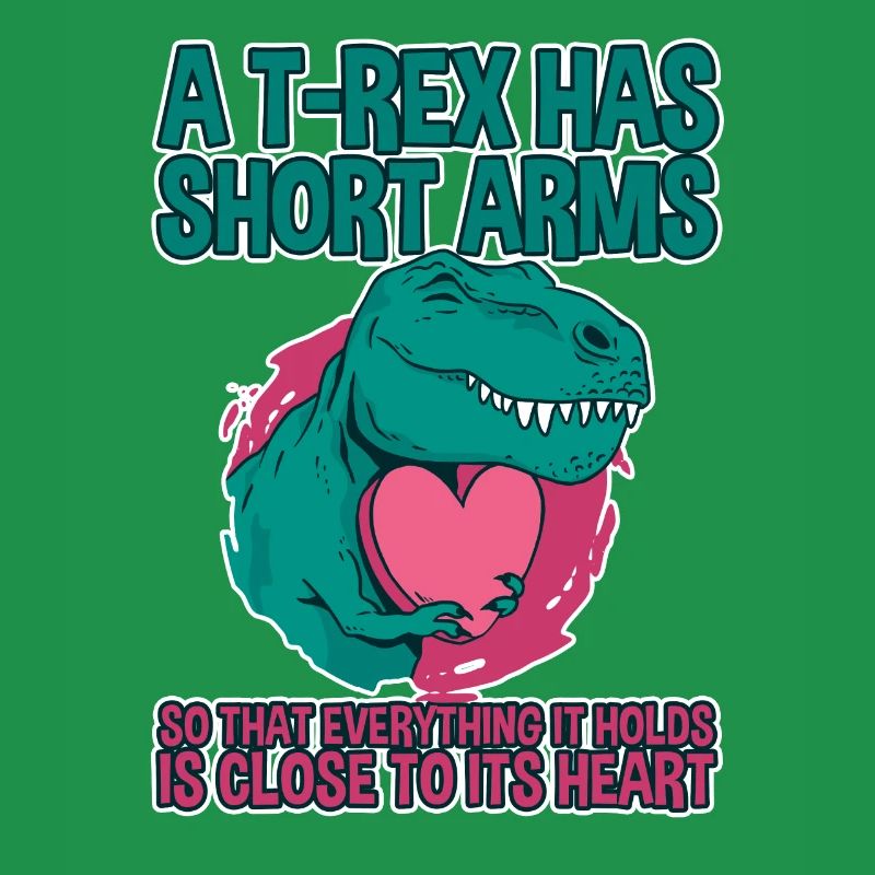 A TRex Has Short Arms Everything Is Close 2