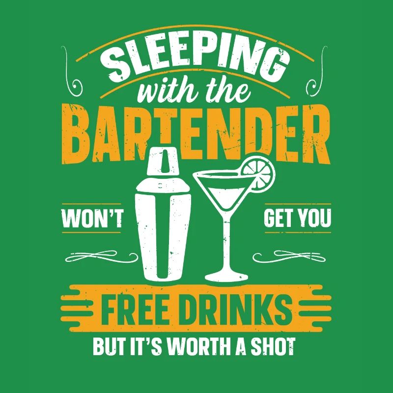 Sleeping With A Bartender Lustiges Bartender