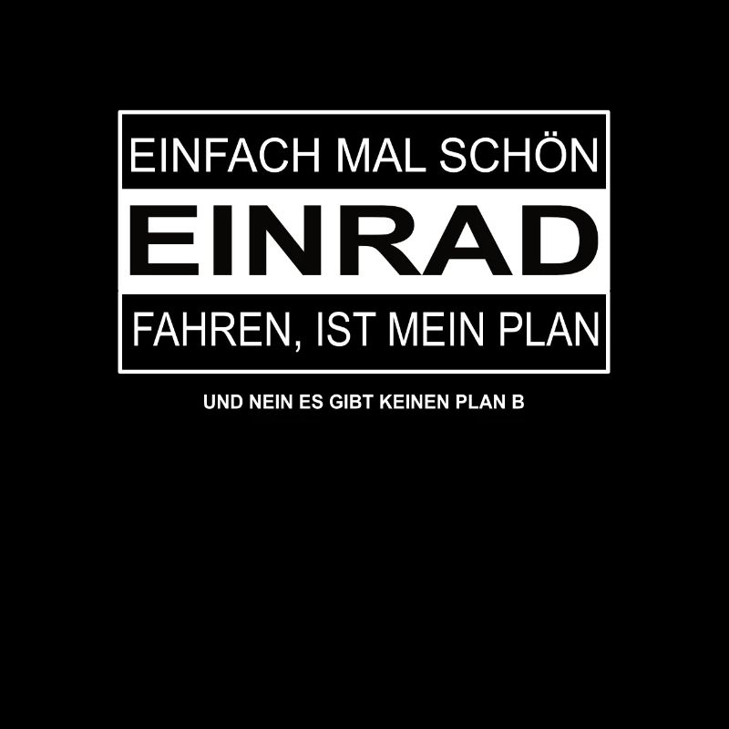 Einfach mal schön EINRAD fahren