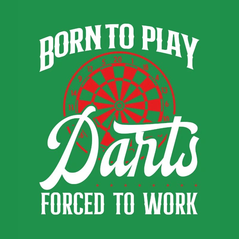 Born to play darts