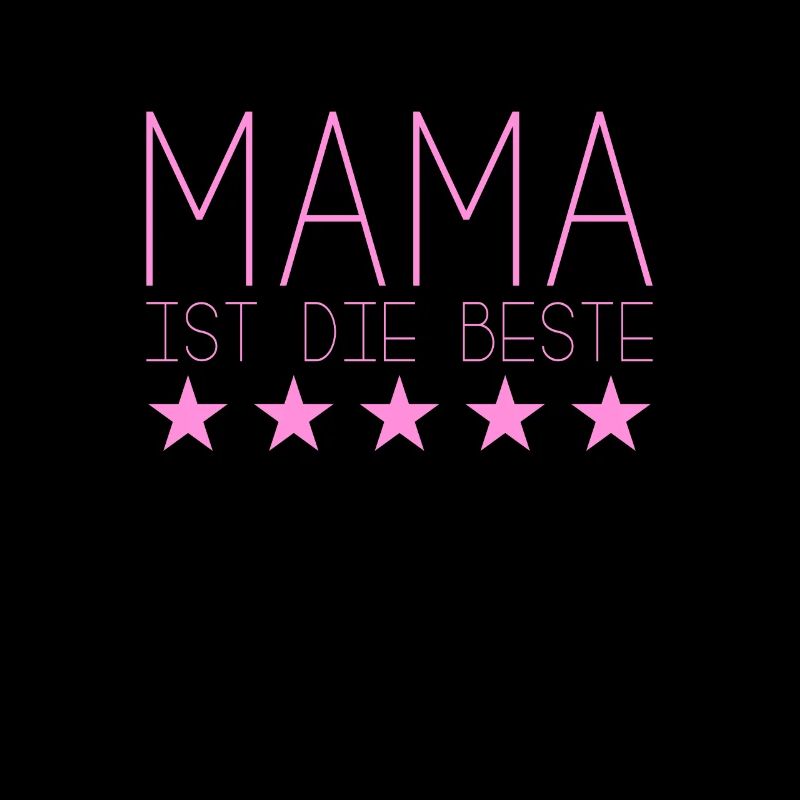 Mama ist die beste