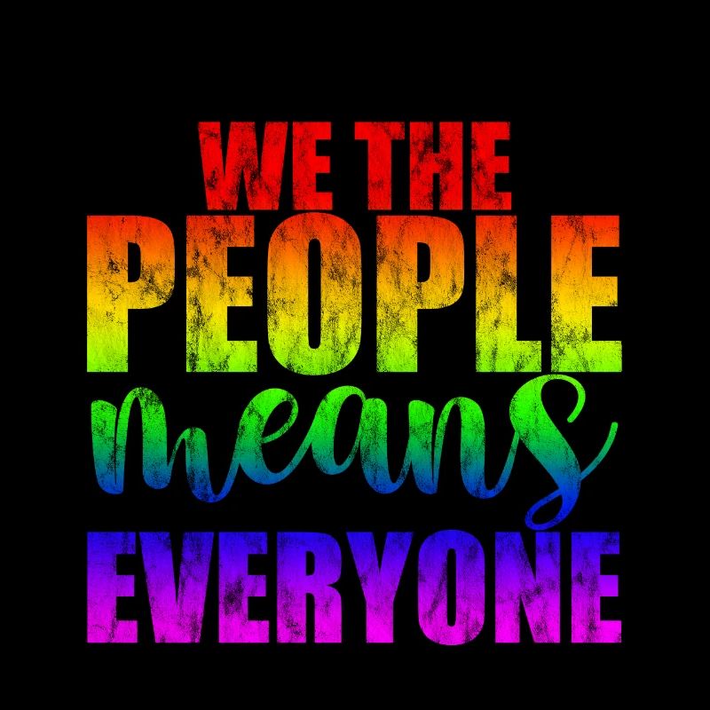 We The People Means Everyone 3