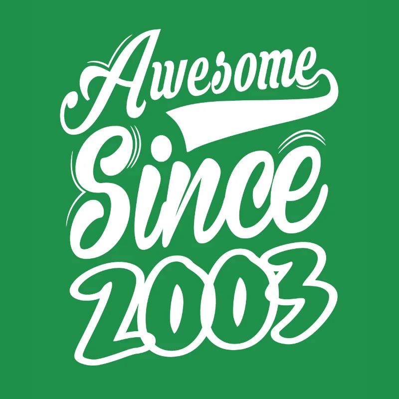 Awesome Since 2003