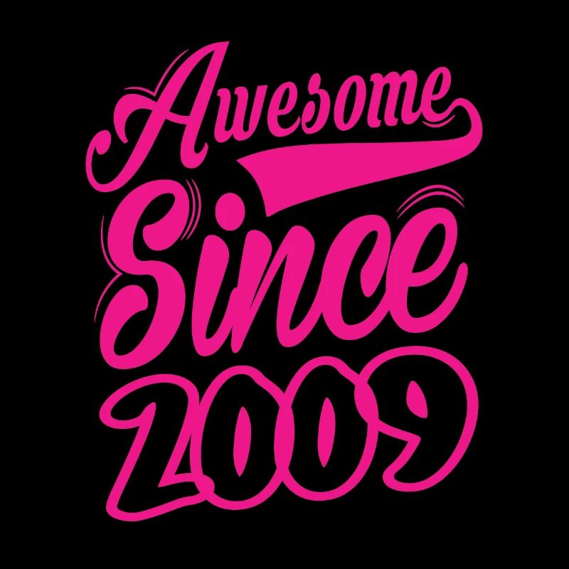 Awesome Since 2009