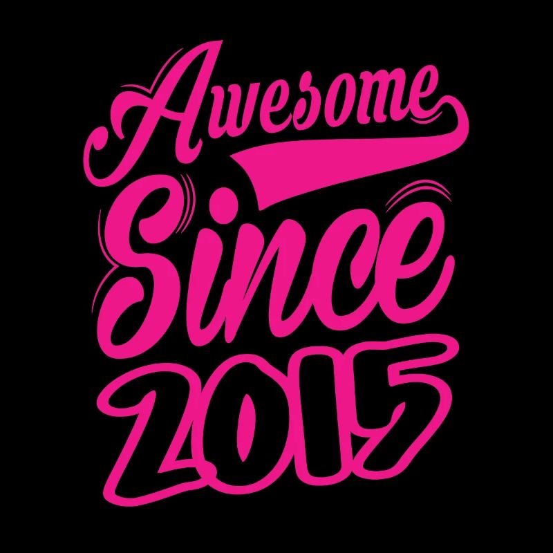 awesome since 2015