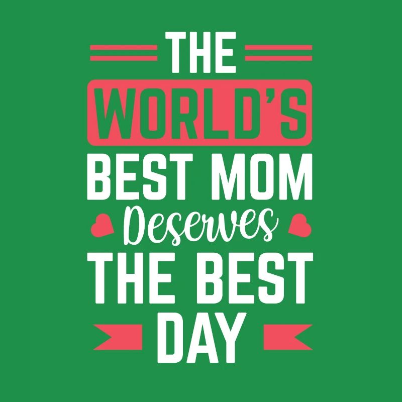 Die Beste Mutter Der Welt Verdient Den