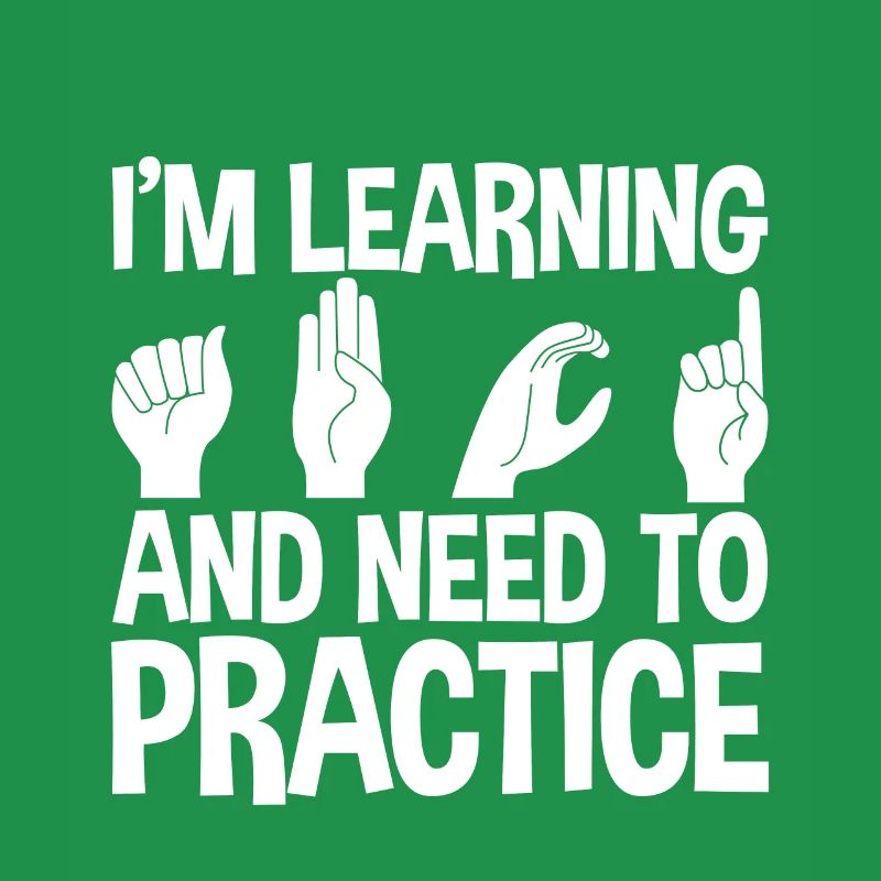 I'm Learning And Need To Practice