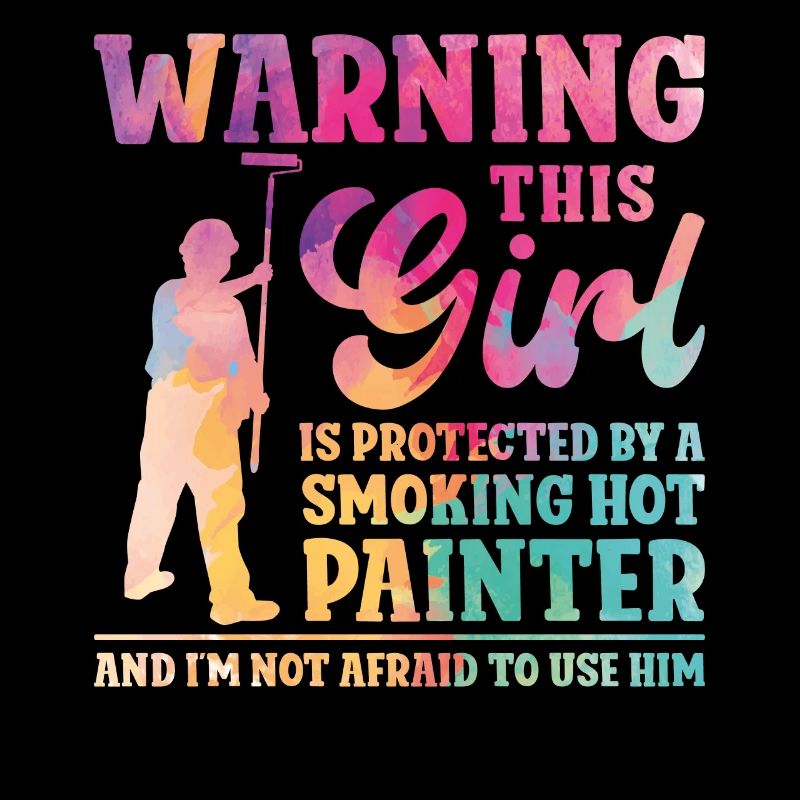 House Painter Decorator Girlfriend