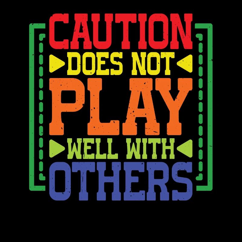 Caution Does Not Play Well With Others 82