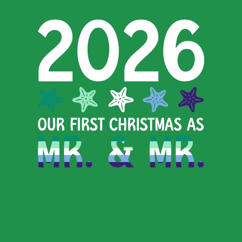 2026 Our first Christmas as Mr. & Mr. Homo-E