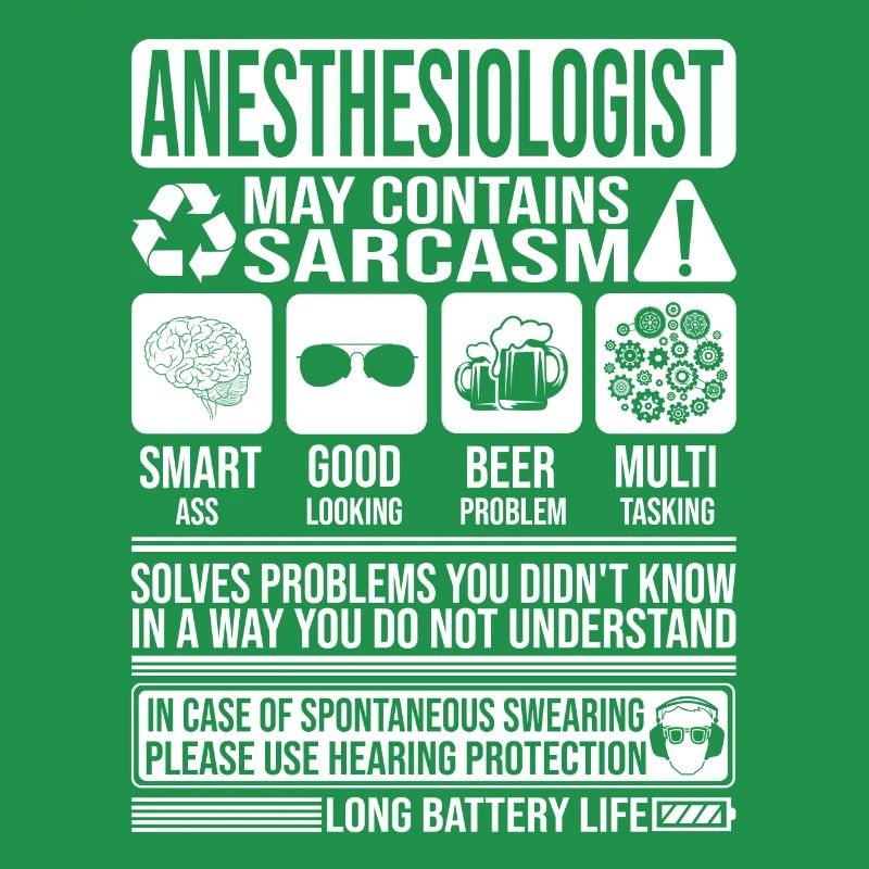 Anesthesiologist Sarcasm funny Gift