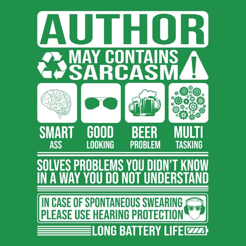 Author Sarcasm funny Gift Author