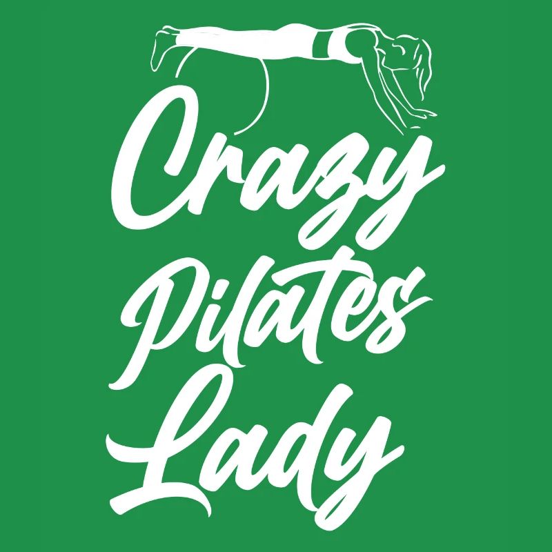 Pilates Instructor Teacher Crazy