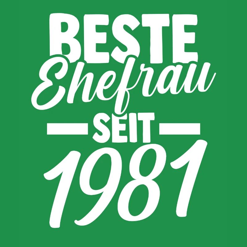 Valentinstag Beste Ehefrau Seit 1981