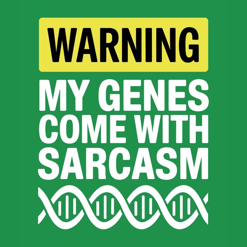 Sarcasm Genes DNA Genetics