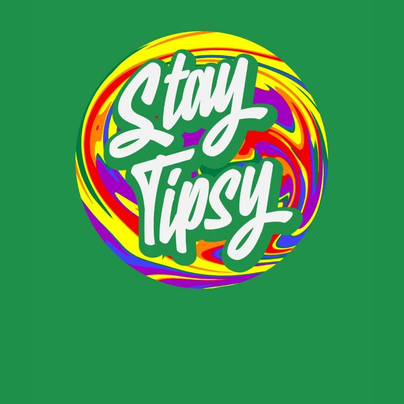 Stay Tipsy Bartender Artwork