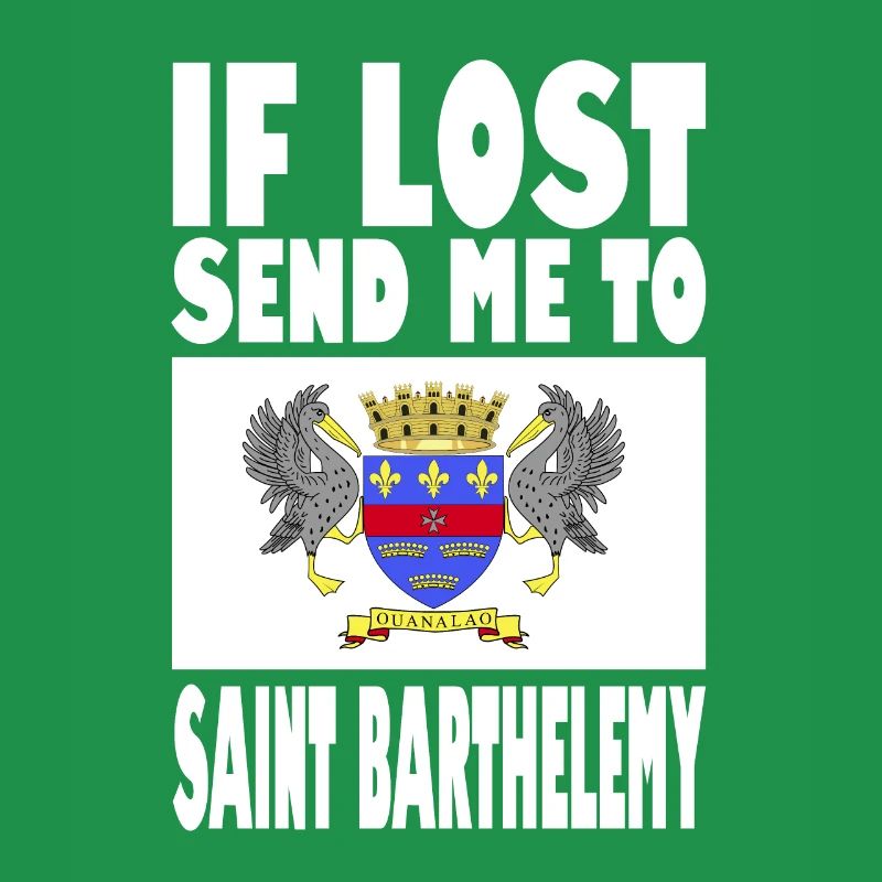 Saint Barthélemy Flag Saying