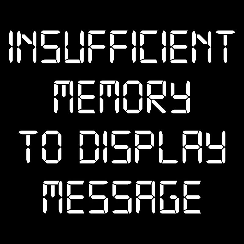 Insufficient Memory To Display Message