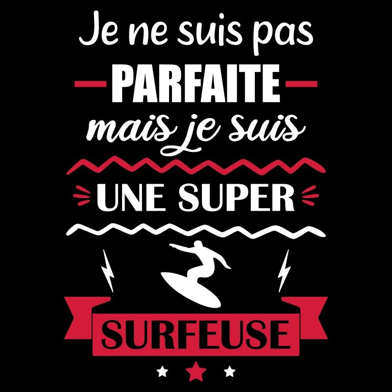 Pas parfaite surfeuse,surf
