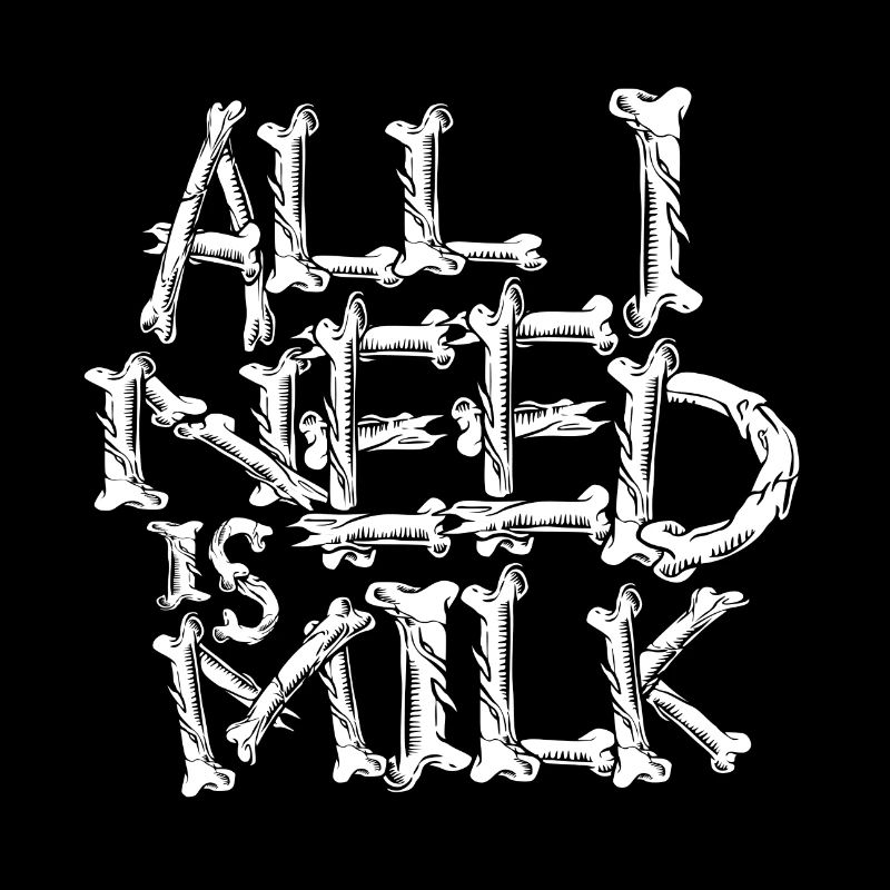 All i need is milk typography halloween