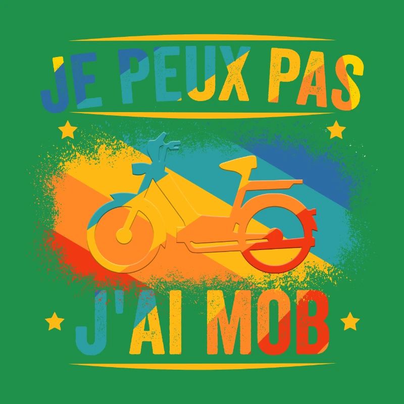 Je Peux Pas J'ai Mob - Mobylette