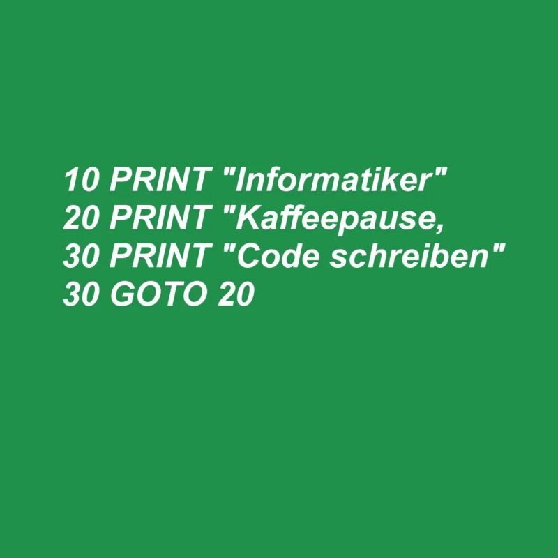 Lustiger Spruch, Informatiker, Basic, Retro, CODE,
