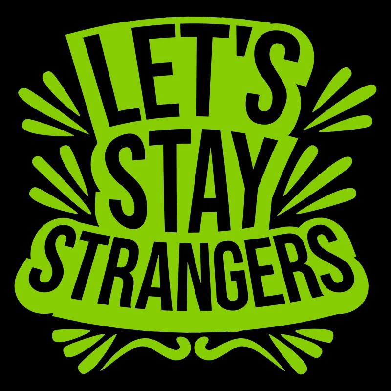 Citation Restons Strangers