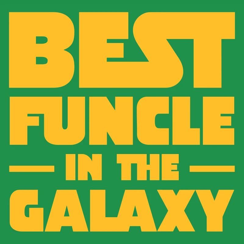 Best Funcle In The Galaxy | Gift For A Fun Uncle