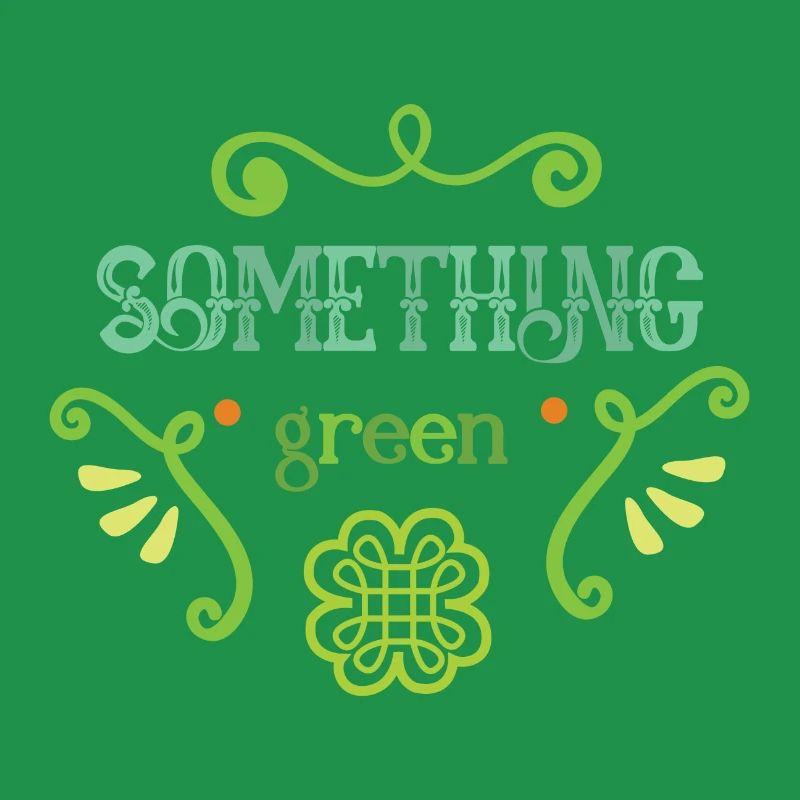 quelque chose de vert
