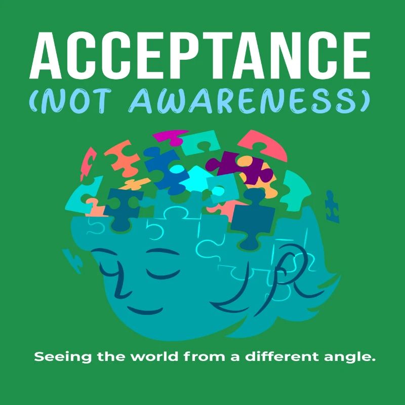 Acceptance Not Awareness - Autism