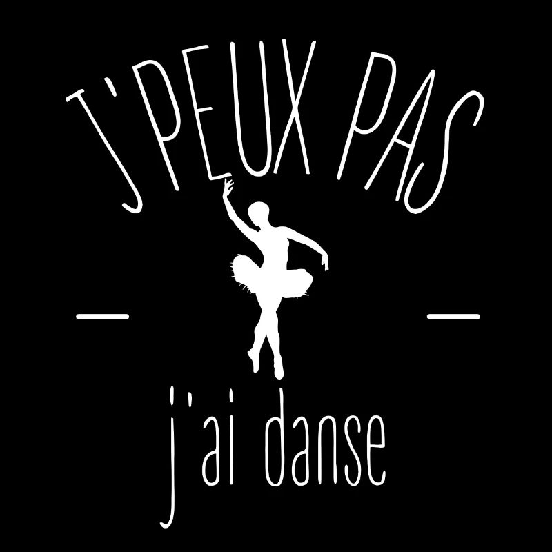 Je peux pas j ai danse