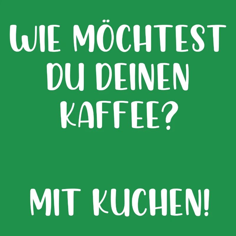 Wie möchtest du deinen Kaffee? Mit Kuchen!