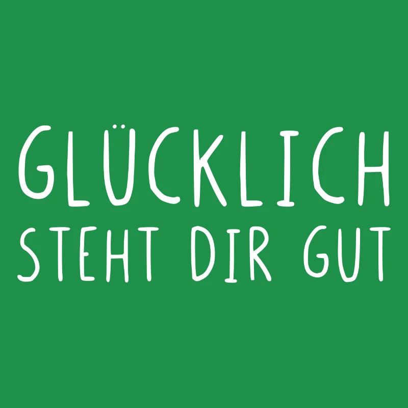 Glücklich steht dir gut