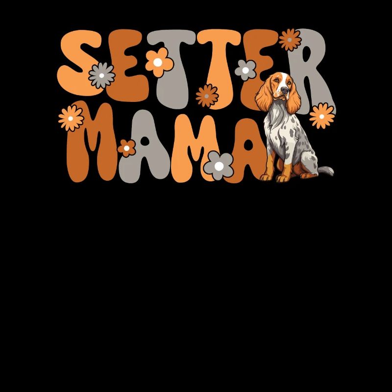 Setter anglais Groovy Setter Mom