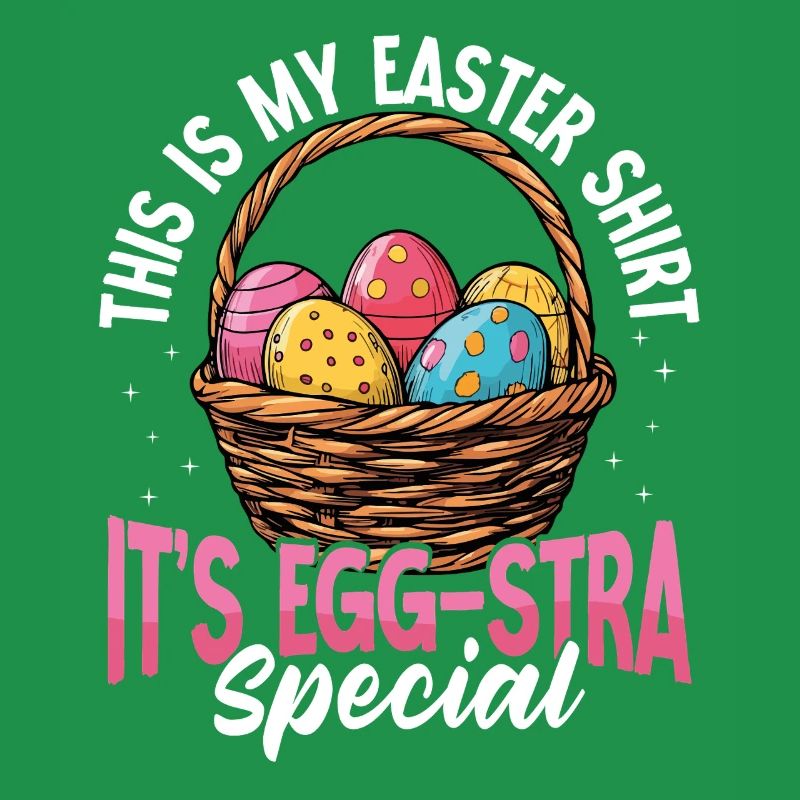 This is my Easter It's Egg-stra Special