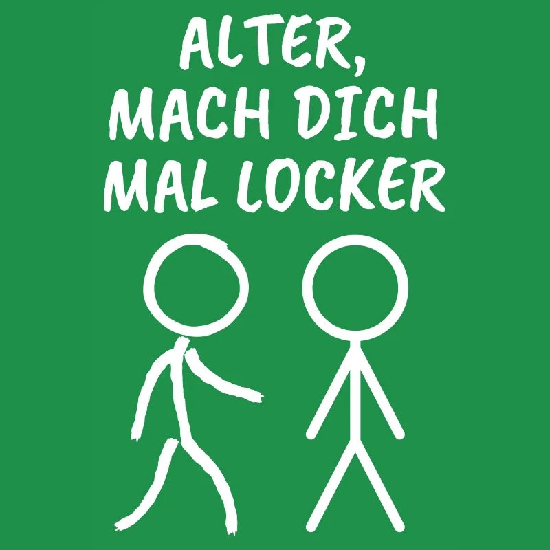 Strichmännchen - Spruch - locker machen - Ironie