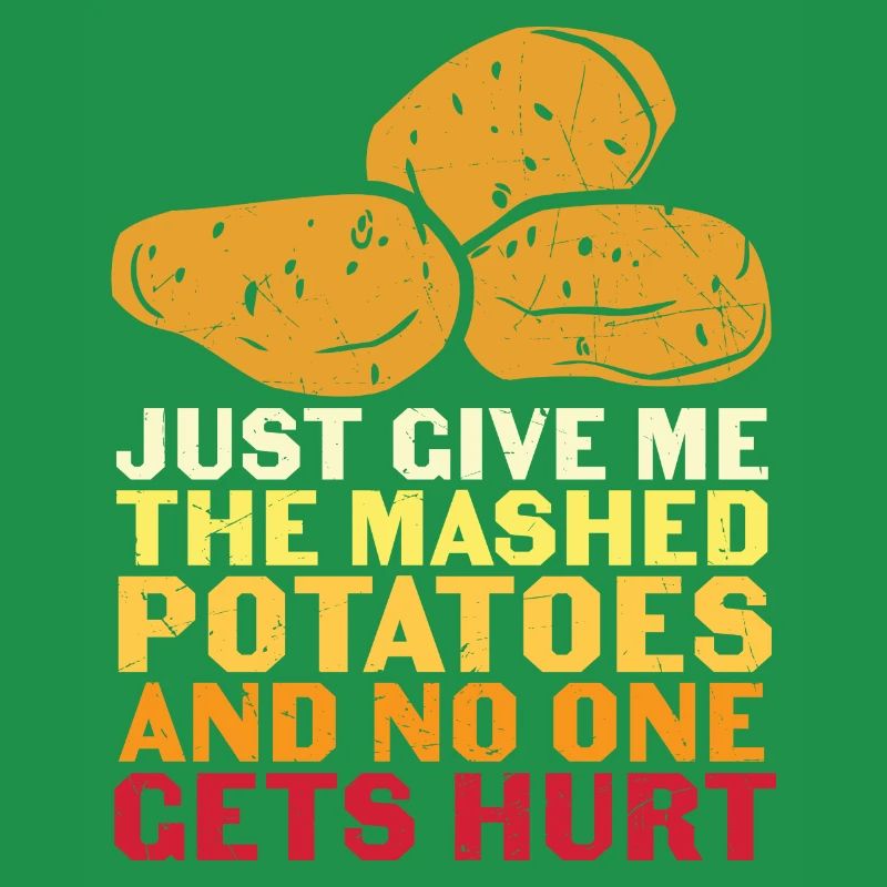 Just Give Me The Mashed