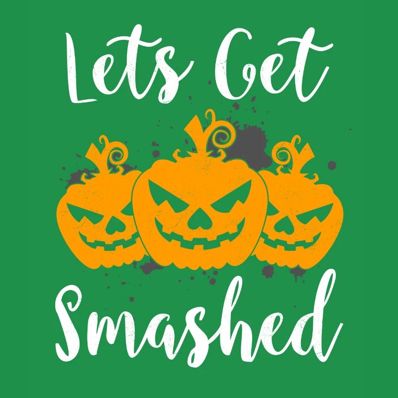 Lets get smashed
