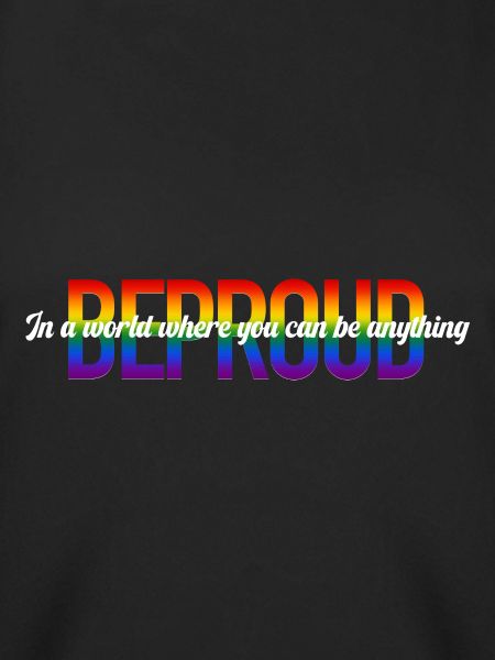 BE PROUD