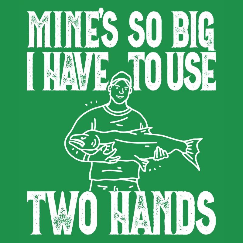 Mines So Big I Have To Use Two Hands Perch