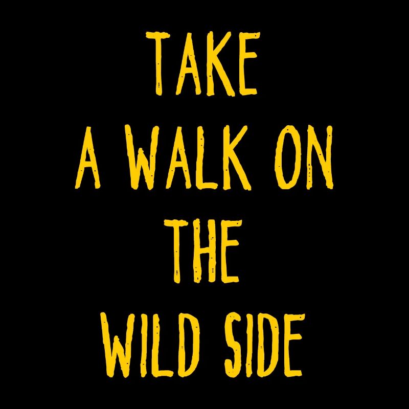 Take A Walk On The Wild Side - Walk - Page
