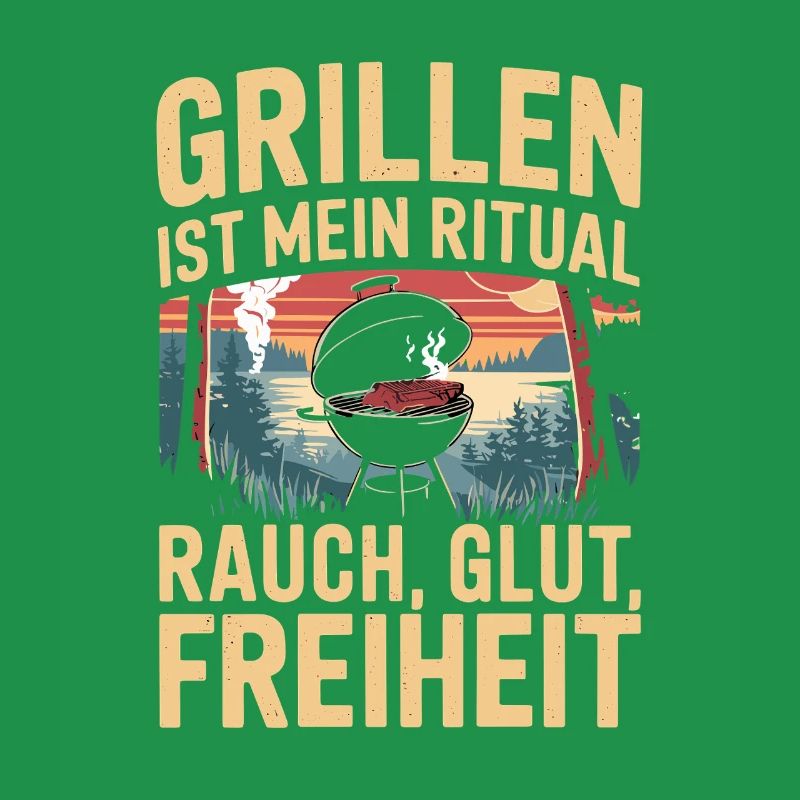 Grillning er min ritual røggløder frihed BBQ