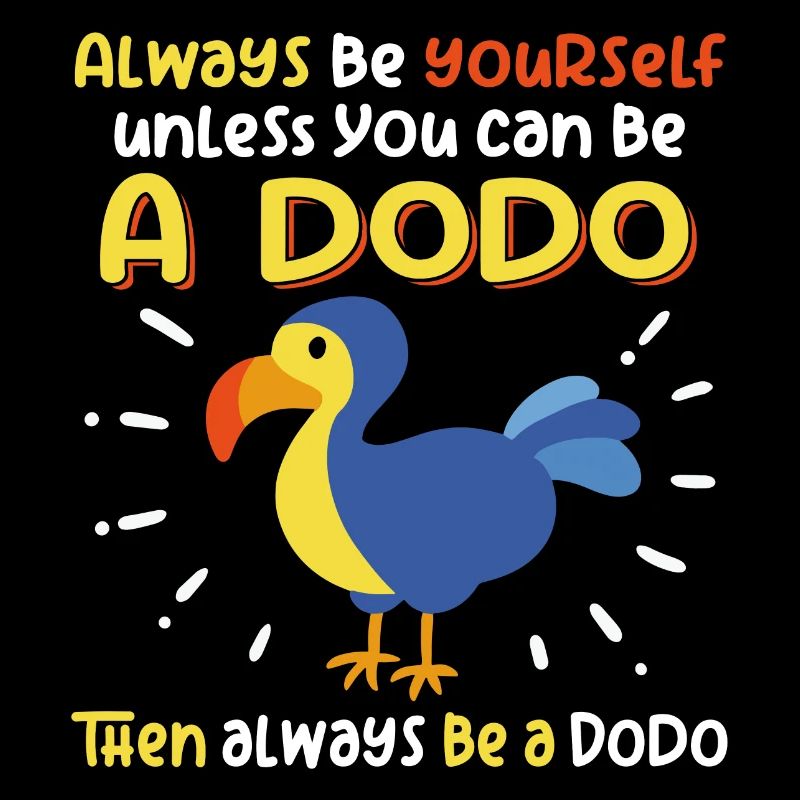 Sois un dodo | J’aime les dodos